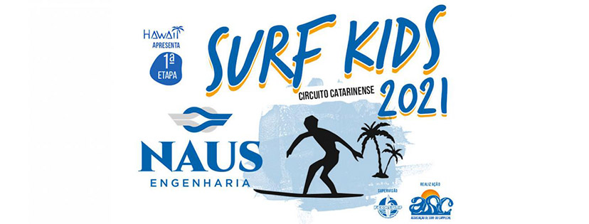 1ª Etapa do Circuito Naus Engenharia Surf Kids ASC 2021