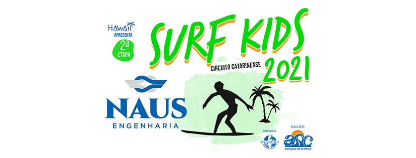 2ª Etapa do Circuito Naus Engenharia Surf Kids ASC 2021