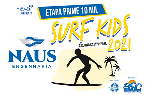 Etapa PRIME do Circuito Naus Engenharia Surf Kids ASC 2021